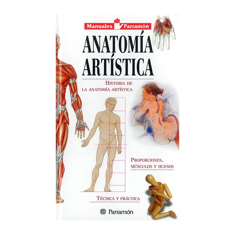 Anatomía artística. Manuales parramón