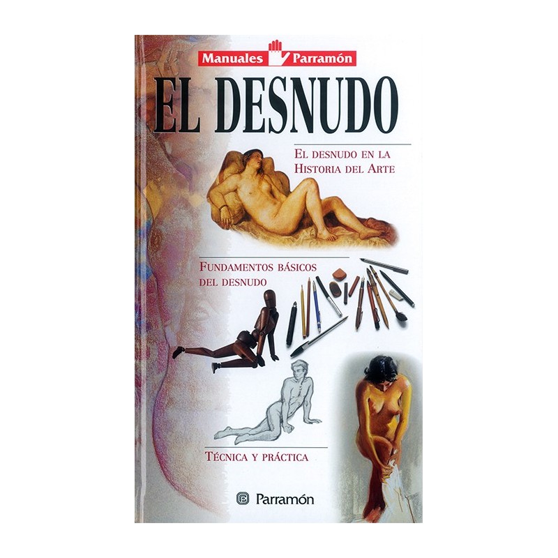 El desnudo. Manuales parramón