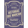 Historias que marcan